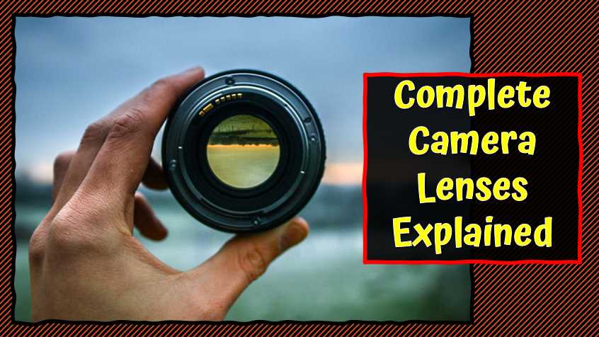 How To Choose A Lens