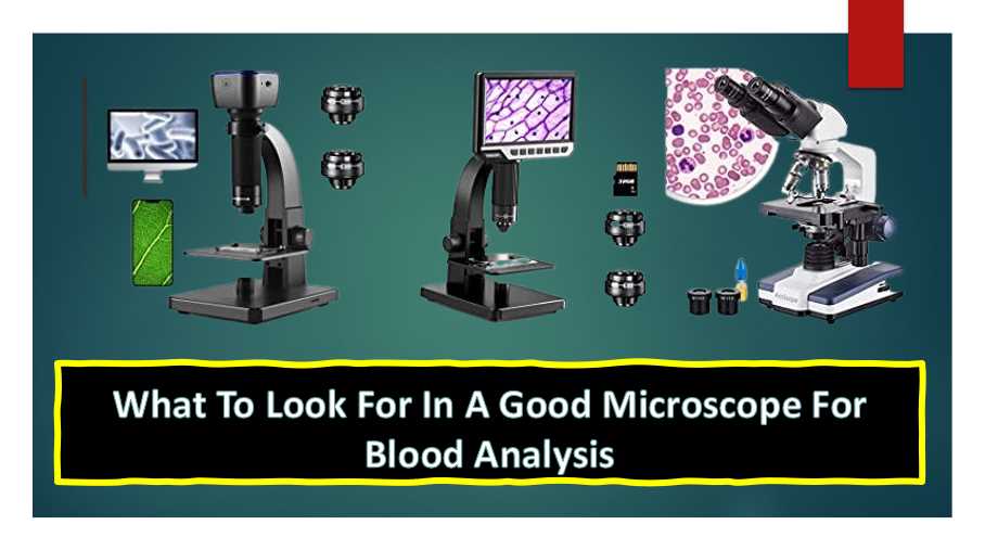Microscope For Blood Analysis