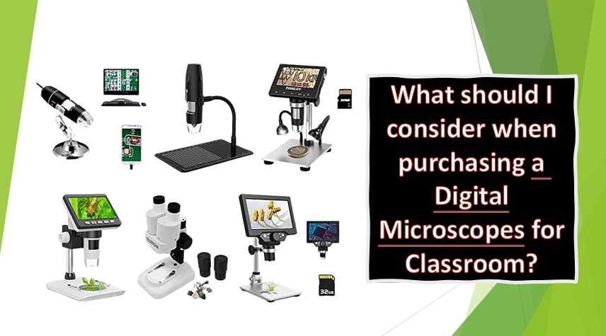 What should I consider when purchasing a Digital Microscopes for Classroom
