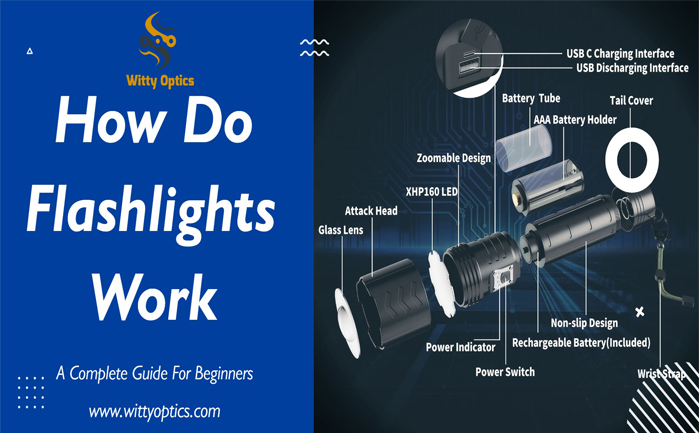 How Do Flashlights Work