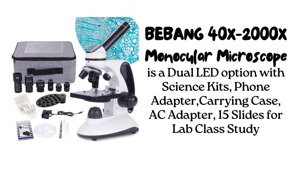 BEBANG 40X-2000X Monocular Microscope